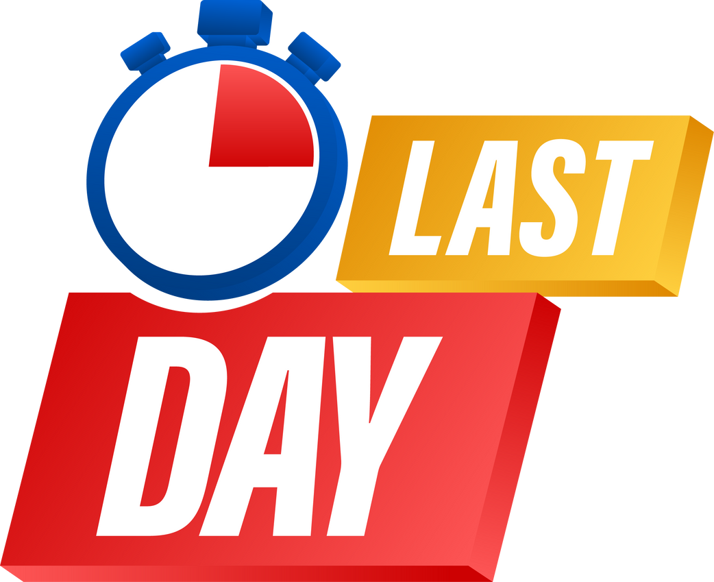 Last day. Discount promotion. Limited time offer. Vector illustration.